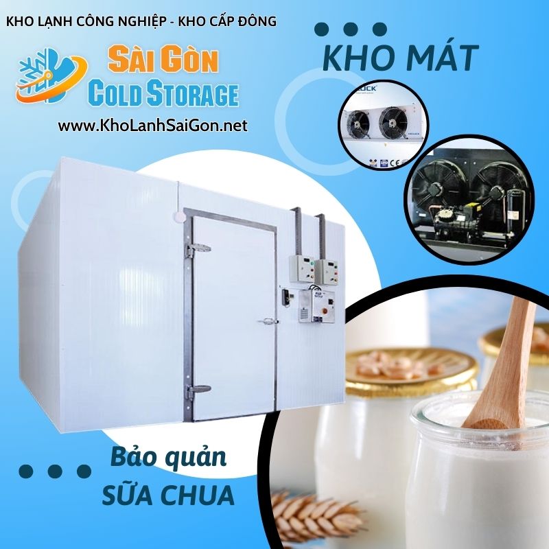 Kho Lạnh Bảo Quản Sữa Chua