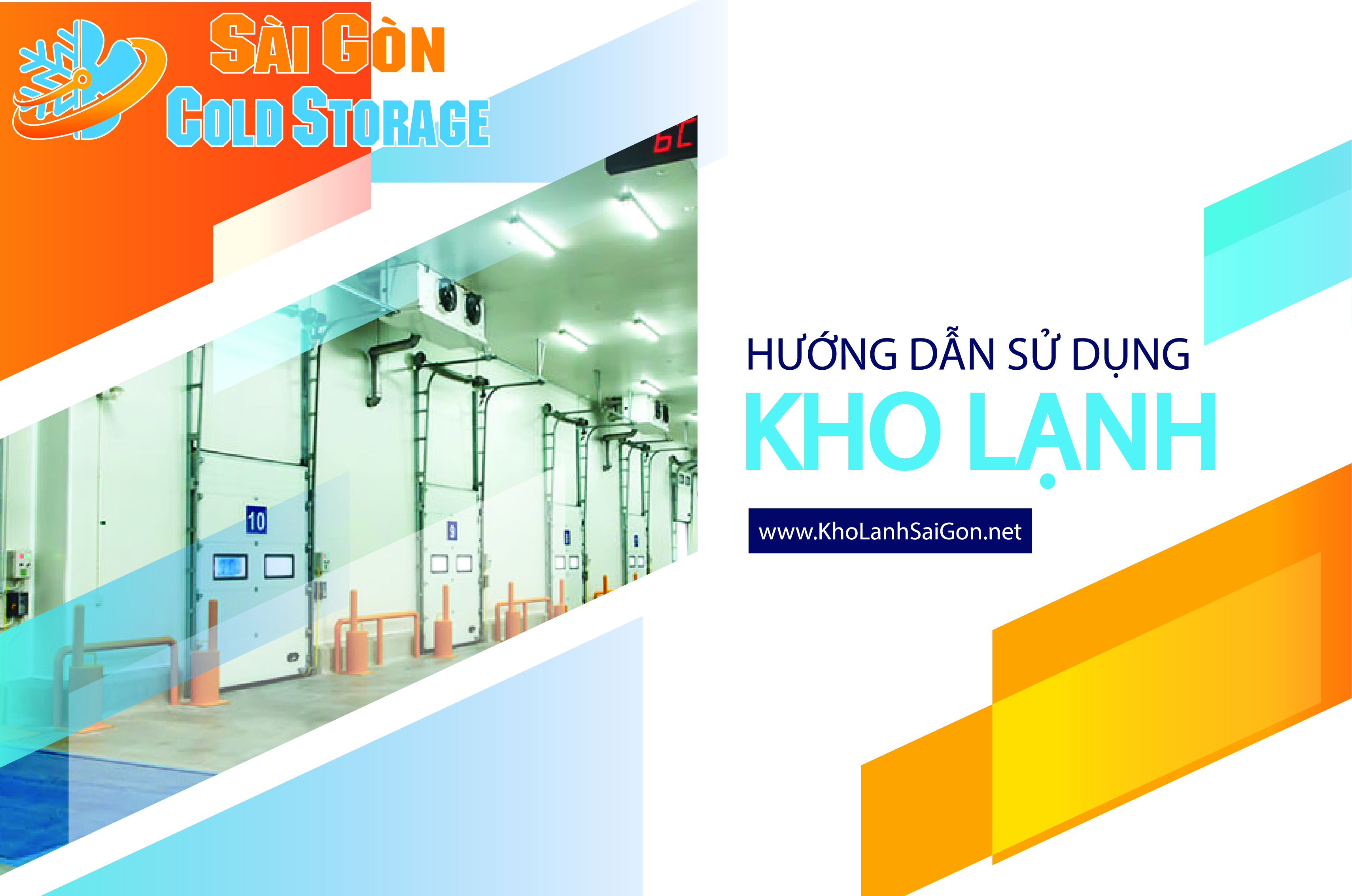 Hướng dẫn sử dụng kho lạnh thực phẩm đúng cách